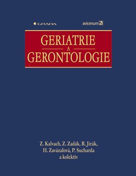 E-kniha: Geriatrie a gerontologie od Kalvach Zdeněk