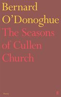 Seasons of Cullen Church (O'Donoghue Bernard)(Paperback / softback)