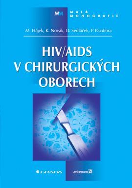 E-kniha: HIV/AIDS v chirurgických oborech od Hájek Marcel