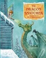 Dragon Snatcher (Robertson M.P.)(Paperback / softback)