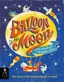 Balloon to the Moon (Arbuthnott Gill)(Pevná vazba)