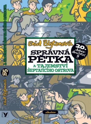 Správná pětka a tajemství Šeptajícího ostrova - Enid Blyton