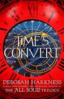 Time's Convert (Harkness Deborah)(Paperback / softback)