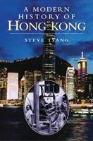 Modern History of Hong Kong - 1841-1997 (Tsang Steve)(Paperback / softback)