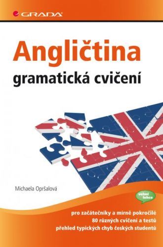 Angličtina - gramatická cvičení, Opršalová Michaela