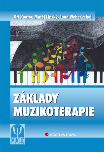 E-kniha: Základy muzikoterapie od Kantor Jiří