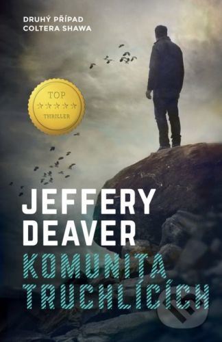 Komunita truchlících - Jeffery Deaver