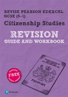 Revise Pearson Edexcel GCSE (9-1) Citizenship Studies Revision Guide & Workbook - includes online edition (Davies Gareth)(Mixed media product)