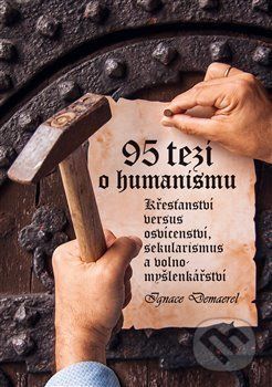 95 tezí o humanismu - Ignace Demaerel