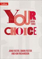 Your Choice Student Book 3 - The Whole-School Solution for Pshe Including Relationships, Sex and Health Education (Foster John)(Paperback / softback)