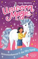 Unicorn Magic: Shimmerbreeze and the Sky Spell - Book 2 (Meadows Daisy)(Paperback / softback)