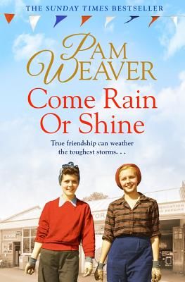 Come Rain or Shine (Weaver Pam)(Paperback / softback)