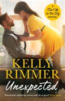 Unexpected (Rimmer Kelly)(Paperback / softback)