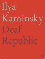 Deaf Republic (Kaminsky Ilya)(Paperback / softback)