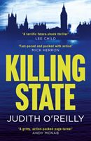Killing State (O'Reilly Judith)(Paperback / softback)