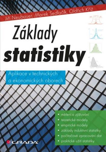 E-kniha: Základy statistiky od Neubauer Jiří