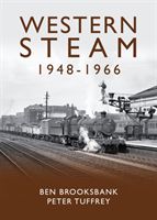 Western Steam 1948-1966 (Brooksbank Ben)(Pevná vazba)
