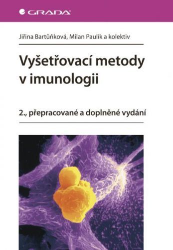 E-kniha: Vyšetřovací metody v imunologii od Bartůňková Jiřina