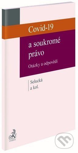 Covid-19 a soukromé právo - Markéta Selucká