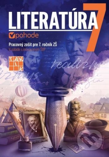 Literatúra 7 - Pracovný zošit - Renáta Sviteková