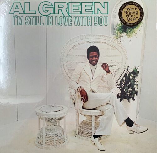 Al Green I'm Still In Love With You (Vinyl LP) (180 Gram)