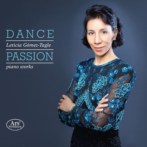 Leticia Gmez-Tagle: Dance, Passion (SACD / Hybrid)