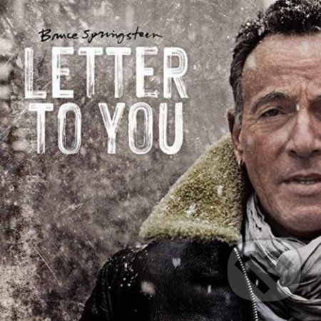 Bruce Springsteen: Letter To You LP - Bruce Springsteen
