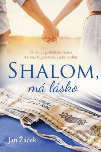 Shalom, má lásko - Jan Žáček