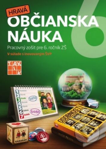 Hravá občianska náuka 6 - Pracovný zošit - Slavomír Lesňák