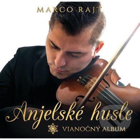 Marco Rajt: Anjelské husle (Vianočný album) - Marco Rajt