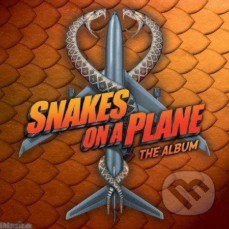 Snakes On A Plane (Soundtrack)