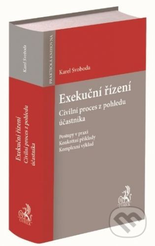 Exekuční řízení - Karel Svoboda