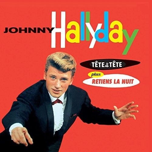 Tte  Tte Plus Retiens La Nuit (Johnny Hallyday) (CD / Album Digipak)