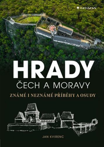 E-kniha: Hrady Čech a Moravy od Kvirenc Jan