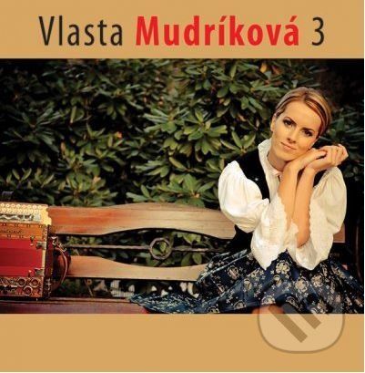 Vlasta Mudríková 3 - Vlasta Mudríková