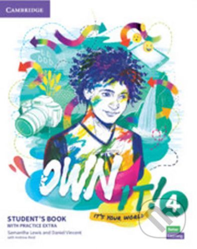 Own it! 4 Student's Book with Practice Extra - Daniel Vincent Samantha, Lewis