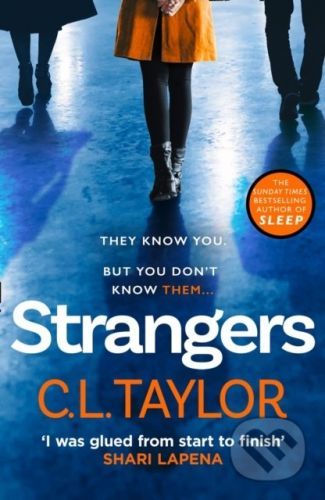 Strangers - C.L. Taylor