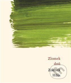 Zlomek dnů - Zdenek Hůla