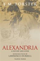 Alexandria - A History and Guide (Forster E.M.)(Paperback / softback)