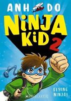 Ninja Kid 2: Flying Ninja! (Do Anh)(Paperback / softback)