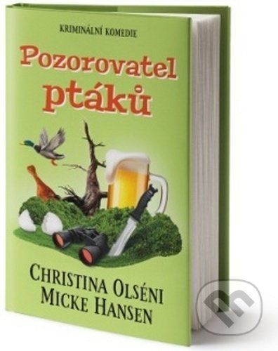 Pozorovatel ptáků - Christina Olséni, Micke Hansen