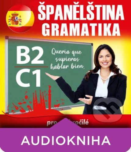 Španělská gramatika B2, C1 - Tomáš Dvořáček