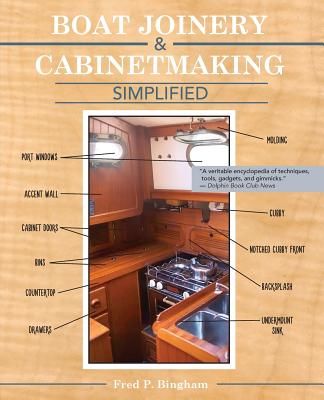 Boat Joinery and Cabinetmaking Simplified (Bingham Fred P.)(Paperback)