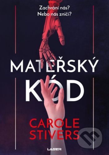 Mateřský kód - Carole Stivers