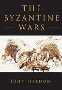 Byzantine Wars (Haldon John F.)(Paperback)