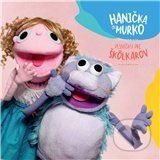 Hanička a Murko: Pesničky pre škôlkarov - Hanička a Murko