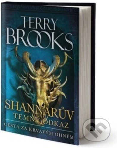 Cesta za krvavým ohněm - Terry Brooks