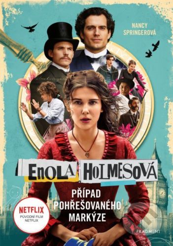 Enola Holmesová – Případ pohřešovaného markýze - Nancy Springer