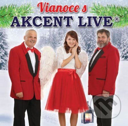 Akcent: Vianoce s Akcent live - Akcent