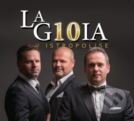 La Gioia: La Gioia v Istropolise - La Gioia